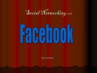 Social Networking with