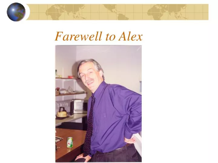 farewell to alex