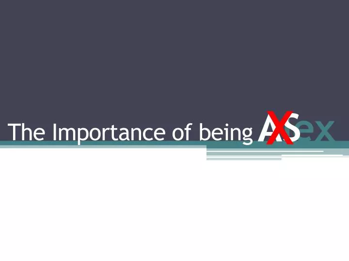 the importance of being