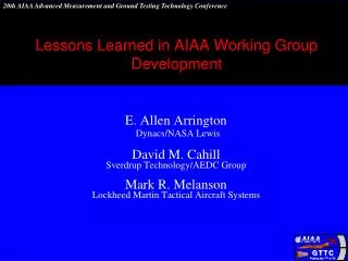 Lessons Learned in AIAA Working Group Development