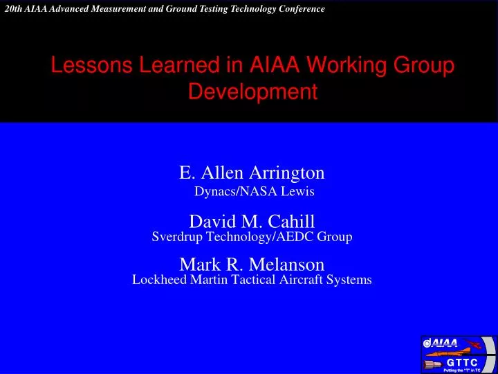 lessons learned in aiaa working group development