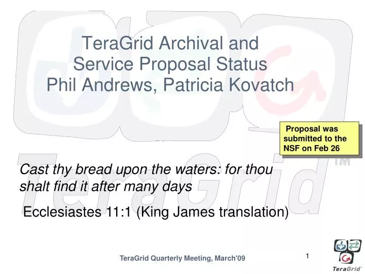 teragrid archival and service proposal status phil andrews patricia kovatch