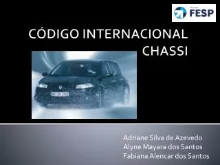 adriane silva de azevedo alyne mayara dos santos fabiana alencar dos santos