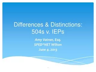 Differences &amp; Distinctions: 504s v. IEPs