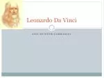 Leonardo Da Vinci - slide 1