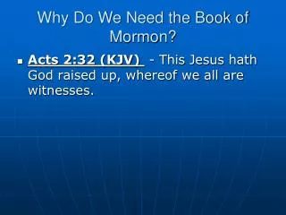 Why Do We Need the Book of Mormon?