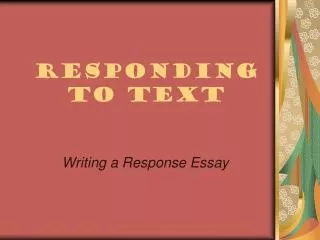 Responding to Text
