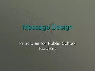 Message Design
