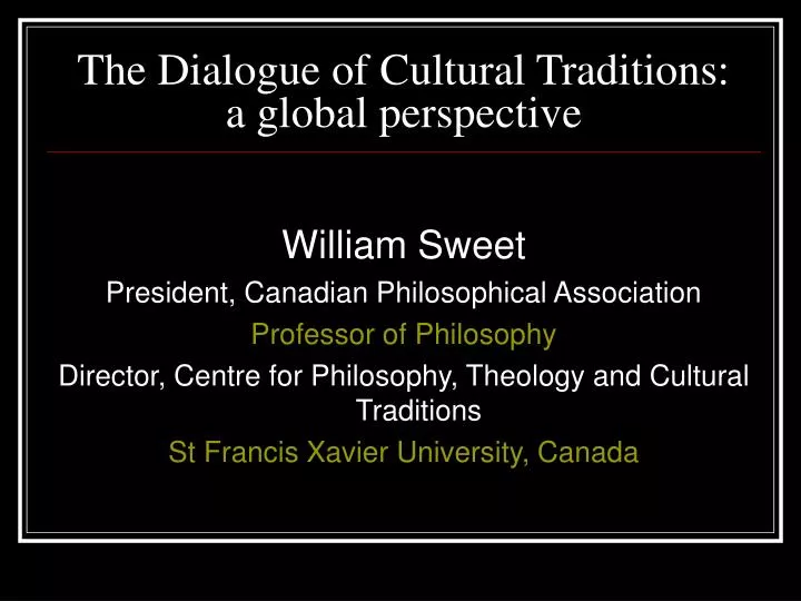 the dialogue of cultural traditions a global perspective