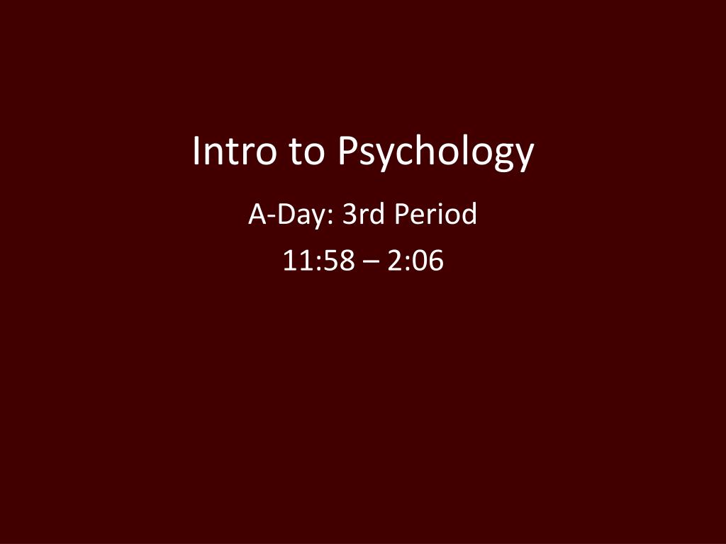 PPT - Intro to Psychology PowerPoint Presentation, free download - ID ...