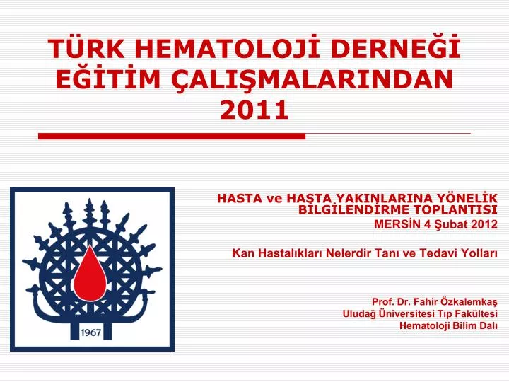 t rk hematoloj derne e t m ali malarindan 201 1