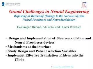Design and Implementation of Neuromodulation and 	Neural Prostheses devices