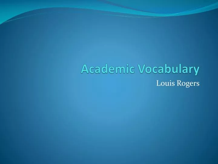 academic vocabulary