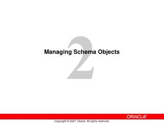Managing Schema Objects
