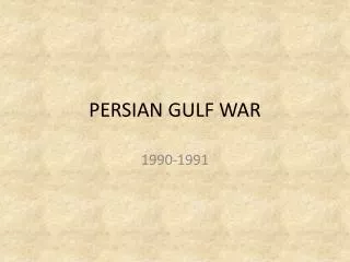 PERSIAN GULF WAR