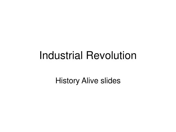 industrial revolution