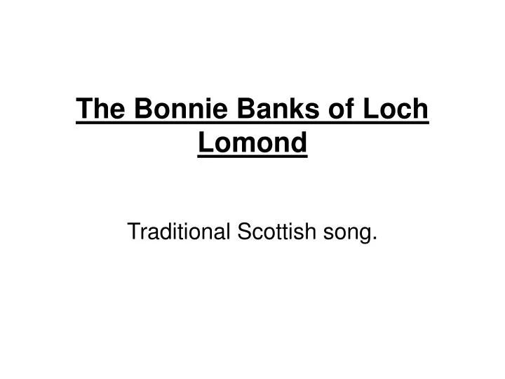 the bonnie banks of loch lomond