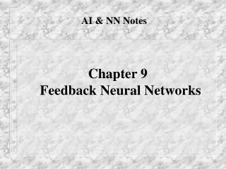 AI &amp; NN Notes