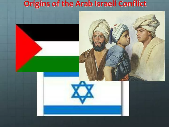 origins of the arab israeli conflict
