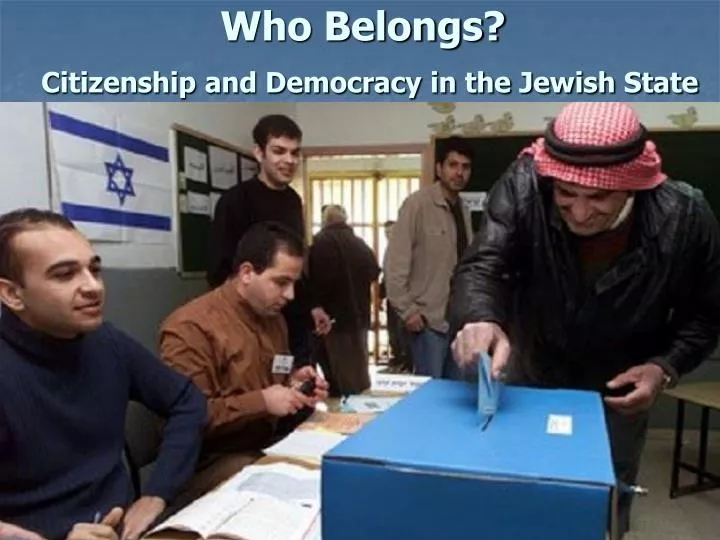 who belongs citizenship and democracy in the jewish state