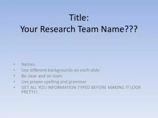 Title: Your R esearch Team Name???