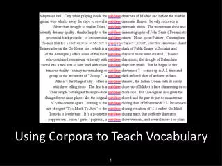 Using Corpora to Teach Vocabulary
