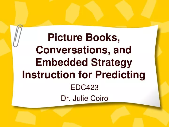 picture books conversations and embedded strategy instruction for predicting