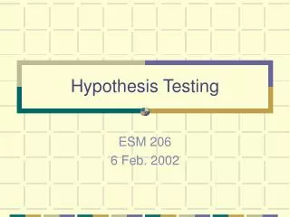 Hypothesis Testing