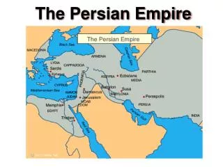 The Persian Empire