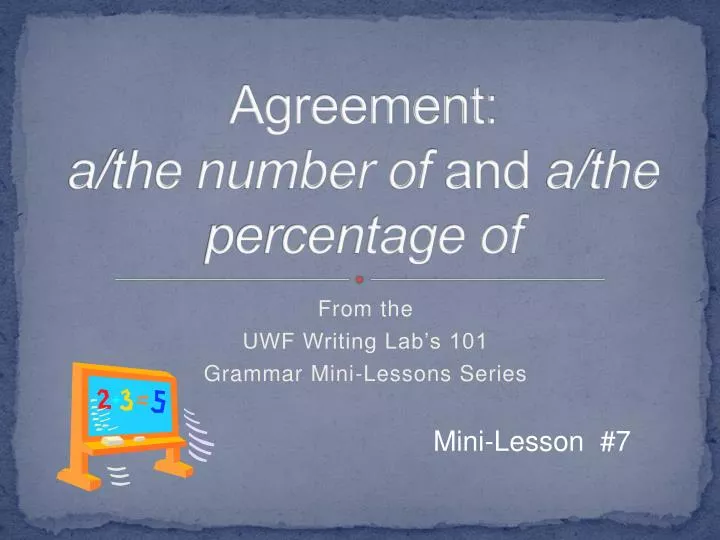 agreement a the number of and a the percentage of