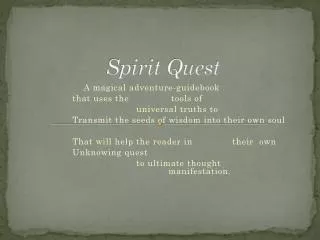 spirit quest