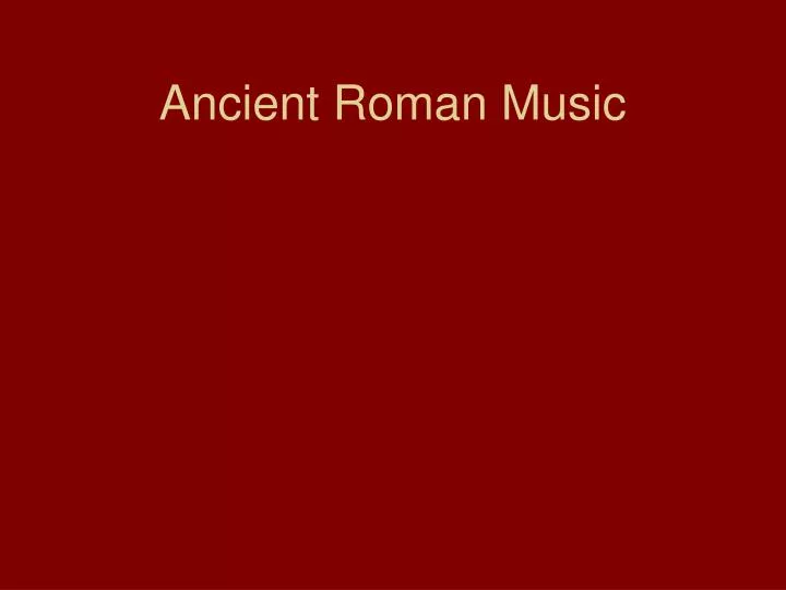 ancient roman music