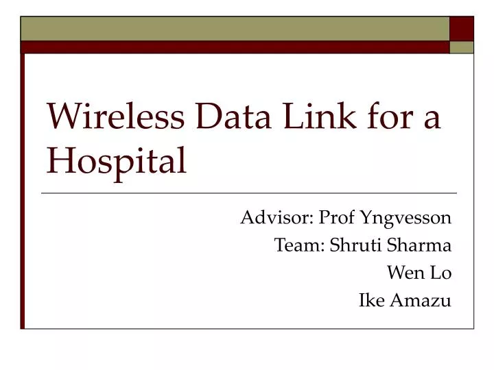 wireless data link for a hospital