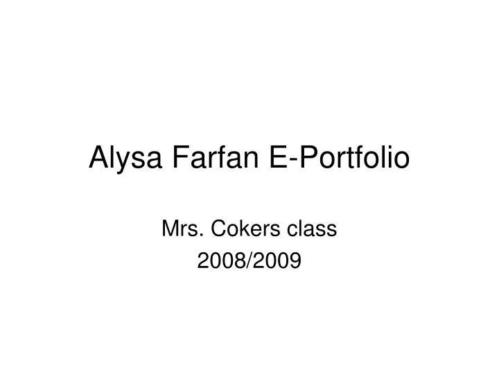 alysa farfan e portfolio