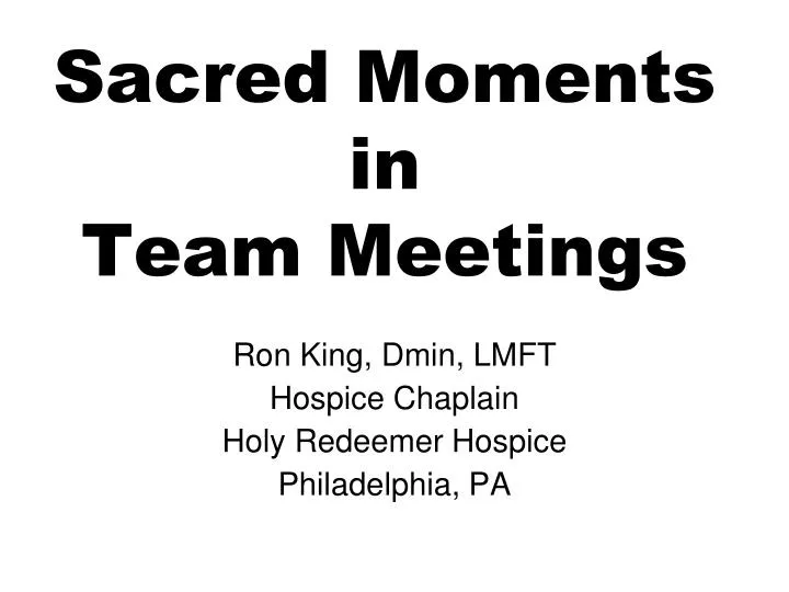 sacred moments in team meetings