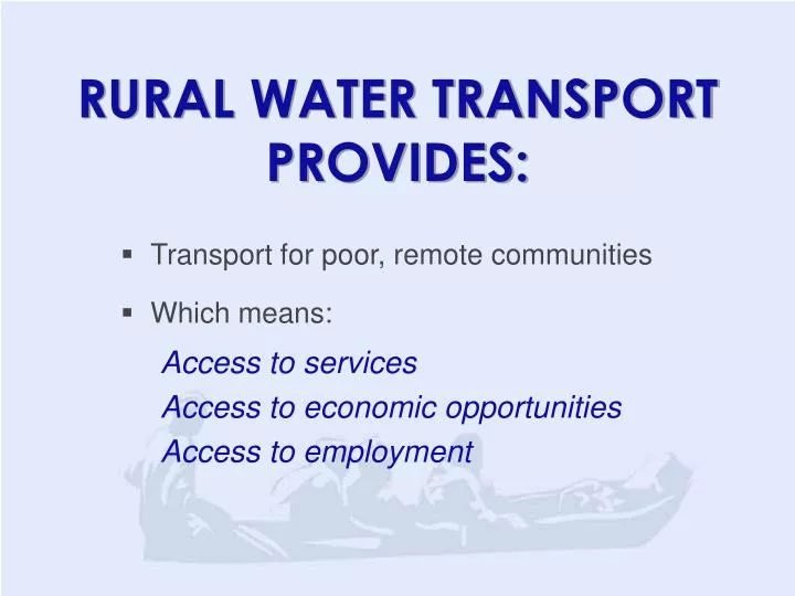 rural water transport provides