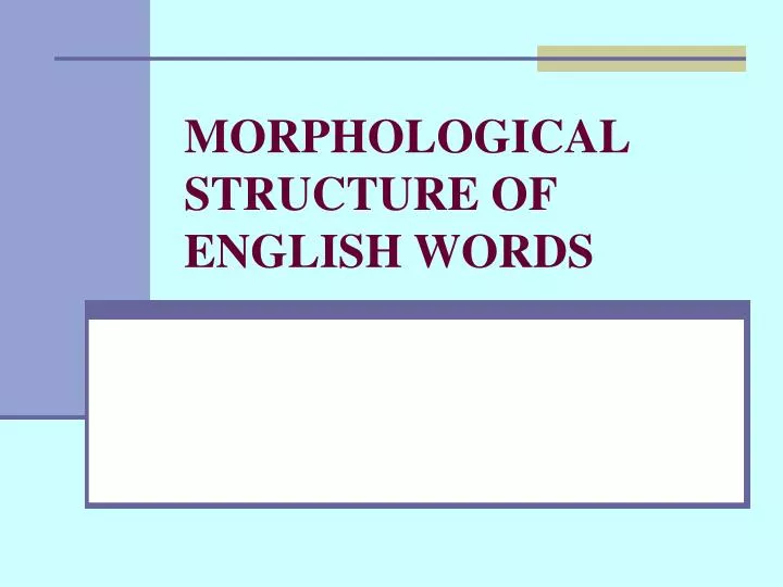 morphological structure of english words