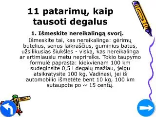 11 patarim kaip tausoti degalus