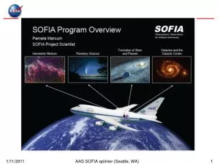SOFIA Stratospheric Observatory for Infrared Astronomy