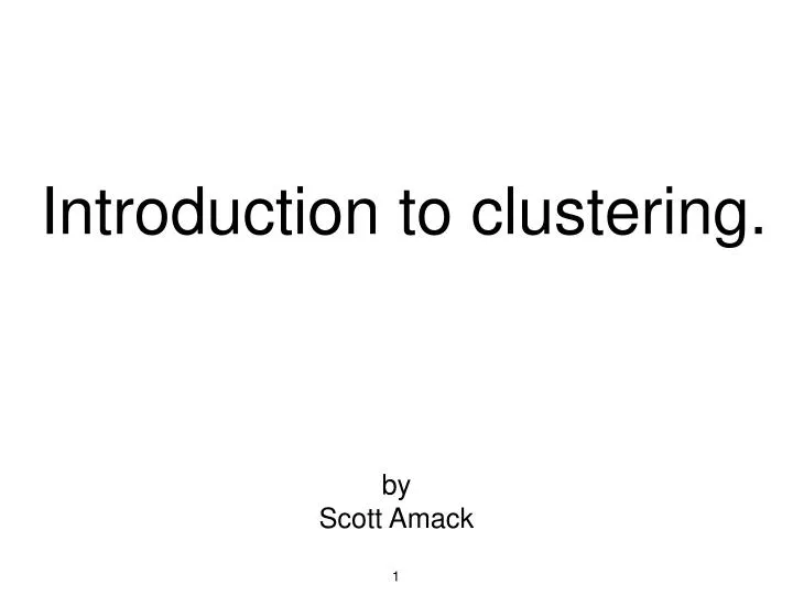 introduction to clustering