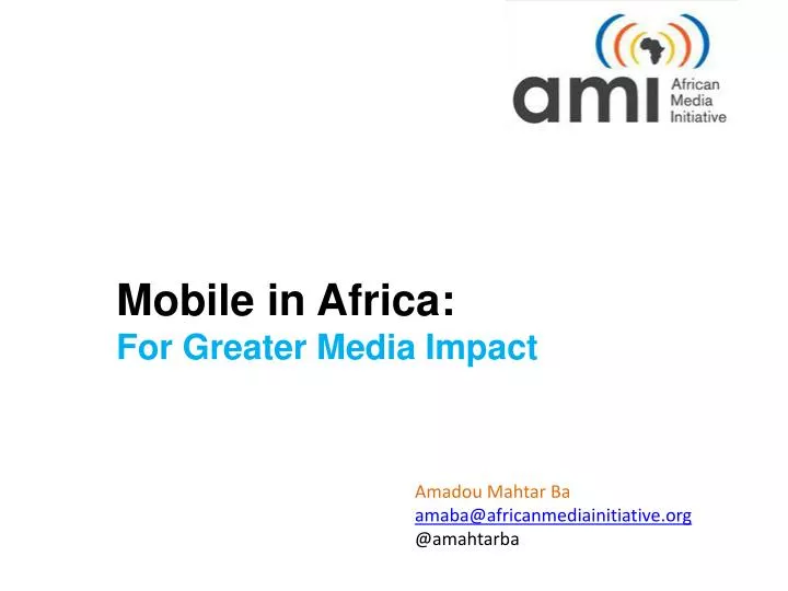 mobile in africa for greater media impact