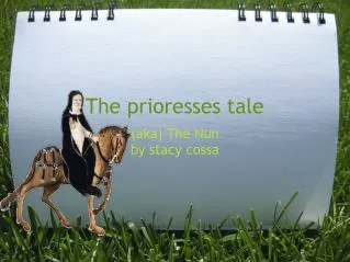 The prioresses tale