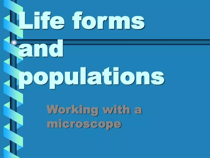 life forms and populations