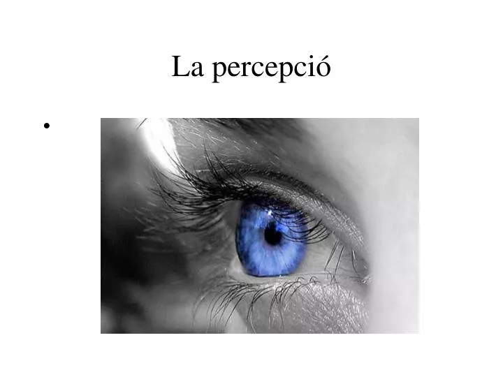 la percepci