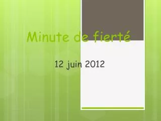 minute de fiert