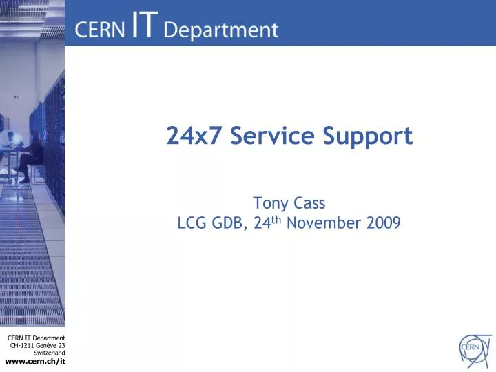 24x7 service support