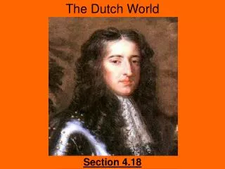 The Dutch World