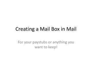 creating a mail box in mail