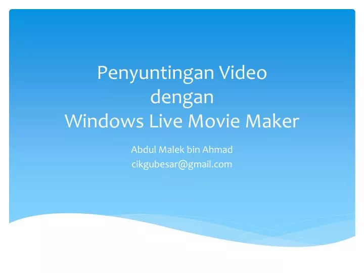 penyuntingan video dengan windows live movie maker