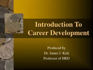 Introduction To Career Development